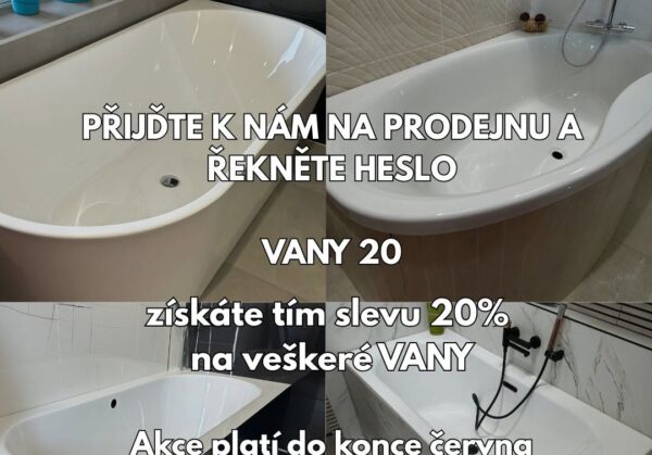 Akce červen 2026: Sleva na vany 20%